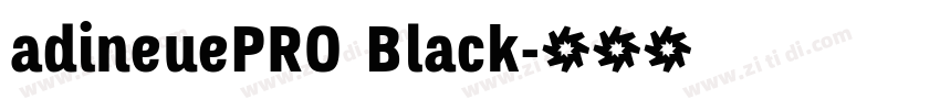 adineuePRO Black字体转换